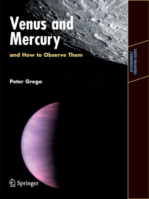 cover image of Venus and Mercury, and How to Observe Them